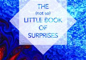 Book cover titled "The Little Book of Surprises" by Deirdre Hade and William Arntz, featuring a vivid blue and white swirling background design.