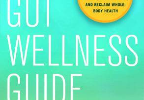 Book cover for "The Gut Wellness Guide" by Allison Post and Stephen Cavaliere, featuring titles and authors' names in bold white text on a turquoise background.