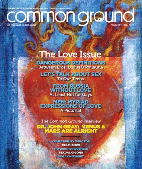 Cover of the "Common Ground" magazine, February 2014 issue, featuring a stylized heart engulfed in flames, with headlines about various articles on love, Dr. Mars, and yoga.