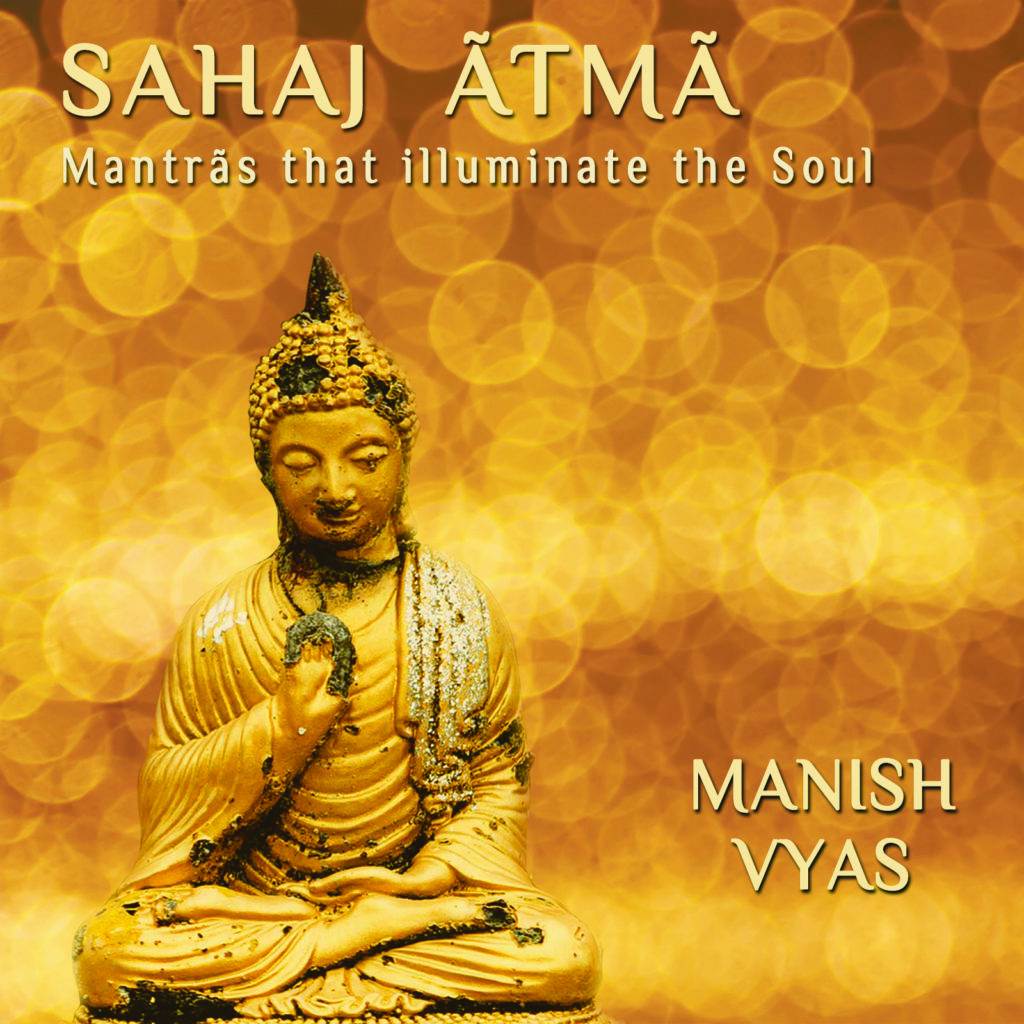 Cover Sahaj Atma: Mantras That Illuminate the Soul