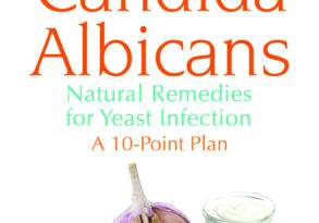 Book cover titled "Candida Albicans: Natural Remedies for Yeast Infection" by Leon Chaitow, featuring images of garlic, a green liquid, and a yogurt cup.