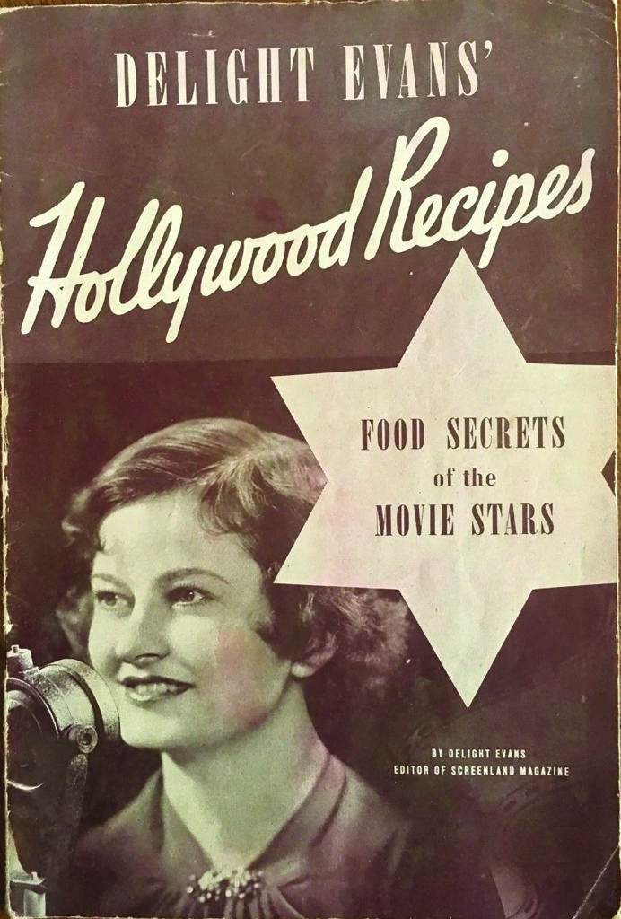 Cover Delight Evans' Hollywood Recipes 1933