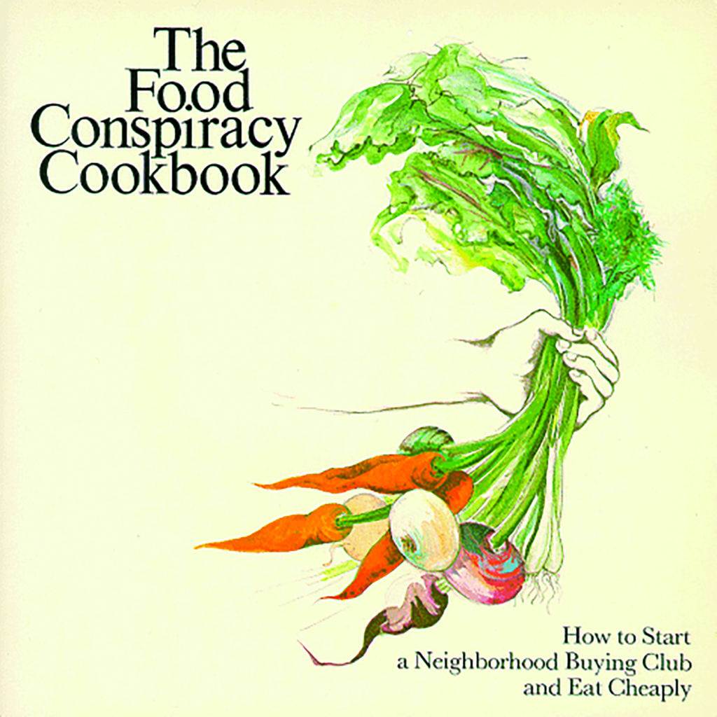 Cover The Food Conspiracy Cookbook 1974