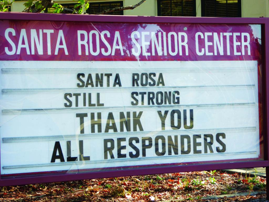 Sign "Santa Rosa still strong Thank You all responders